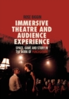 Image for Immersive Theatre and Audience Experience