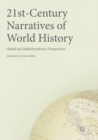 Image for 21st-Century Narratives of World History