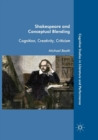 Image for Shakespeare and Conceptual Blending : Cognition, Creativity, Criticism