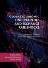 Image for Global economic uncertainties and exchange rate shocks  : transmission channels to the South African economy