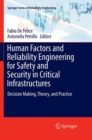 Image for Human Factors and Reliability Engineering for Safety and Security in Critical Infrastructures