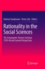 Image for Rationality in the social sciences  : the Schumpeter-Parsons seminar 1939-40 and current perspectives