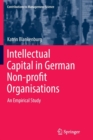 Image for Intellectual Capital in German Non-profit Organisations : An Empirical Study