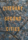Image for Literary Second Cities