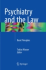 Image for Psychiatry and the Law : Basic Principles