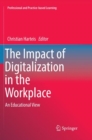 Image for The Impact of Digitalization in the Workplace