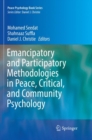 Image for Emancipatory and Participatory Methodologies in Peace, Critical, and Community Psychology