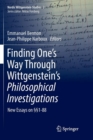 Image for Finding One’s Way Through Wittgenstein’s Philosophical Investigations : New Essays on §§1-88
