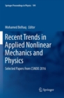 Image for Recent Trends in Applied Nonlinear Mechanics and Physics : Selected Papers from CSNDD 2016