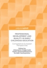 Image for Professional Development and Quality in Early Childhood Education