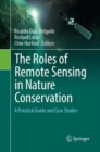 Image for The Roles of Remote Sensing in Nature Conservation