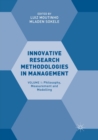 Image for Innovative Research Methodologies in Management : Volume I: Philosophy, Measurement and Modelling