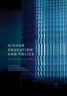 Image for Higher education and police  : an international view