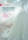 Image for Art and the challenge of marketsVolume 2,: From commodification of art to artistic critiques of capitalism