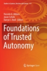 Image for Foundations of Trusted Autonomy