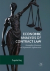 Image for Economic analysis of contract law  : incomplete contracts and asymmetric information