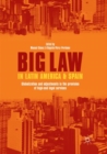 Image for Big law in Latin America and Spain  : globalization and adjustments in the provision of high-end legal services