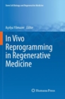 Image for In Vivo Reprogramming in Regenerative Medicine