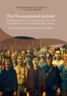 Image for The Transnational Activist : Transformations and Comparisons from the Anglo-World since the Nineteenth Century
