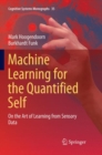 Image for Machine Learning for the Quantified Self