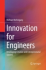Image for Innovation for Engineers : Developing Creative and Entrepreneurial Success