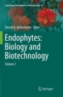 Image for Endophytes: Biology and Biotechnology