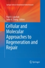 Image for Cellular and Molecular Approaches to Regeneration and Repair