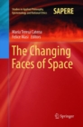 Image for The Changing Faces of Space