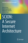 Image for SCION: A Secure Internet Architecture