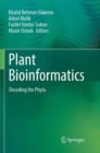 Image for Plant Bioinformatics : Decoding the Phyta