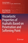 Image for Viscoelastic Properties of Asphalts Based on Penetration and Softening Point