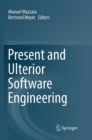 Image for Present and Ulterior Software Engineering