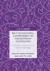 Image for Native Cultural Competency in Mainstream Schooling