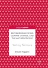 Image for British Romanticism, Climate Change, and the Anthropocene : Writing Tambora