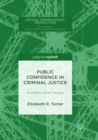 Image for Public confidence in criminal justice  : a history and critique