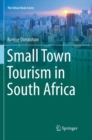 Image for Small Town Tourism in South Africa