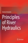 Image for Principles of River Hydraulics