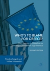 Image for Who&#39;s to blame for Greece?  : how austerity and populism are destroying a country with high potential