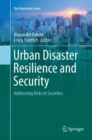 Image for Urban Disaster Resilience and Security