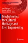 Image for Mechatronics for Cultural Heritage and Civil Engineering