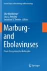 Image for Marburg- and Ebolaviruses : From Ecosystems to Molecules