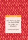 Image for The Psychology of Buddhism in Conflict Studies