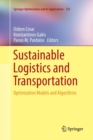 Image for Sustainable Logistics and Transportation : Optimization Models and Algorithms