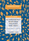 Image for EU emergency response policies and NGOs  : trends and innovations