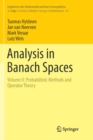 Image for Analysis in Banach Spaces : Volume II: Probabilistic Methods and Operator Theory