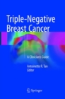 Image for Triple-Negative Breast Cancer : A Clinician’s Guide