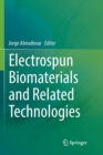 Image for Electrospun Biomaterials and Related Technologies