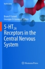 Image for 5-HT2A Receptors in the Central Nervous System