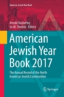 Image for American Jewish Year Book 2017 : The Annual Record of the North American Jewish Communities