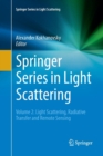 Image for Springer Series in Light Scattering : Volume 2: Light Scattering, Radiative Transfer and Remote Sensing